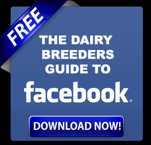 THE DAIRY BREEDERS GUIDE TO FACEBOOK