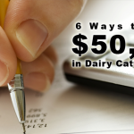 6 Ways to Invest $50,000 in Dairy Cattle Genetics