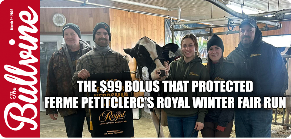 The $99 Bolus That Protected Ferme Petitclerc’s Ro&hellip;